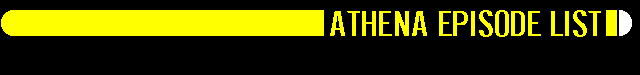 Star Trek: Athena Episode List